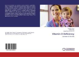 Vitamin-D Deficiency di Sanjeev Tiwari, Subrata Dey edito da LAP Lambert Academic Publishing