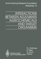 Interactions Between Adjuvants, Agrochemicals and Target Organisms edito da Springer Berlin Heidelberg