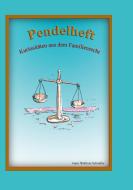 Pendelheft di Wolfram Schindler edito da Books on Demand