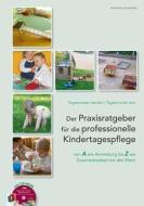Tagesmutter werden - Tagesmutter sein di Ute Bendt, Claudia Erler edito da Verlag an der Ruhr GmbH