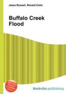 Buffalo Creek Flood di Jesse Russell, Ronald Cohn edito da Book On Demand Ltd.