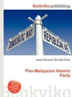 Pan-malaysian Islamic Party edito da Book On Demand Ltd.