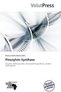 Pinosylvin Synthase edito da Volutpress