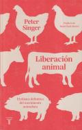 Liberación animal : el clásico definitivo del movimiento animalista di Peter Singer edito da Taurus