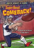 Super Bowl Comeback! di Mark, Solomon Shulman edito da BEARPORT PUB CO INC