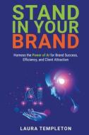 Stand In Your Brand Stand In Your Brand