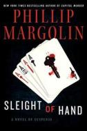 Sleight of Hand di Phillip Margolin edito da HARPERCOLLINS