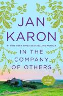 In the Company of Others di Jan Karon edito da PENGUIN GROUP