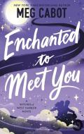 Enchanted To Meet You di Meg Cabot edito da Little, Brown Book Group