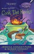Cook the Books di Jessica Conant-Park, Susan Conant edito da Berkley Prime Crime