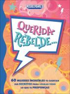 Dear Rebel (Spanish Edition) di Rebel Girls edito da DK Publishing (Dorling Kindersley)