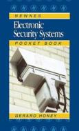 Electronic Security Systems Pocket Book di Gerard Honey edito da BUTTERWORTH HEINEMANN