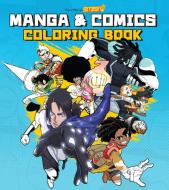 Saturday AM Manga And Comics Coloring Book di Saturday AM edito da Rockport Publishers