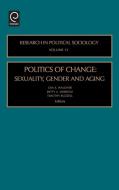 Politics of Change di Tim Buzzell edito da Emerald Group Publishing Limited