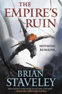 The Empire's Ruin di Brian Staveley edito da TOR BOOKS