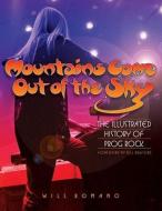 Mountains Come Out of the Sky di Will Romano edito da Hal Leonard Corporation