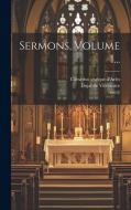 Sermons, Volume 1... di Caesarius (Évêque D'Arles, Saint) edito da LEGARE STREET PR