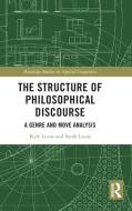 The Structure Of Philosophical Discourse di Kyle Lucas, Sarah Lucas edito da Taylor & Francis Ltd