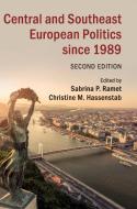 Central and Southeast European Politics Since 1989 edito da Cambridge University Press