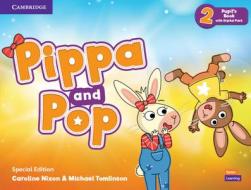 Pippa and Pop Level 2 Pupil's Book with Digital Pack Special Edition di Caroline Nixon, Michael Tomlinson edito da CAMBRIDGE