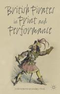 British Pirates in Print and Performance di M. Powell edito da SPRINGER NATURE