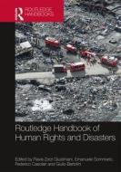Routledge Handbook of Human Rights and Disasters edito da Taylor & Francis Ltd