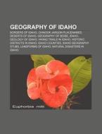 Geography Of Idaho: Palouse, Grays Lake, di Books Llc edito da Books LLC, Wiki Series