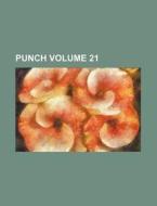 Punch Volume 21 di Books Group edito da Rarebooksclub.com