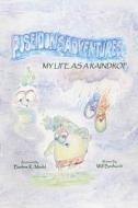 Poseidon's Adventures: My Life as a Raindrop di Will Benhardt edito da Createspace
