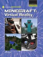 Minecraft: Virtual Reality di Josh Gregory edito da CHERRY LAKE PUB