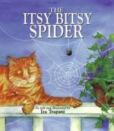 Itsy Bitsy Spider Cd Package di Iza Trapani edito da Charlesbridge Publishing,u.s.