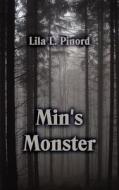 Min's Monster di Lila L. Pinord edito da Virtualbookworm.com Publishing