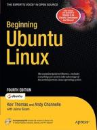 Beginning Ubuntu Linux [With CDROM] di Keir Thomas, Jaime Sicam edito da Apress