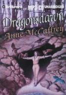 Dragonsdawn di Anne McCaffrey edito da Brilliance Audio
