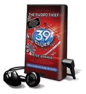 The Sword Thief [With Earbuds] di Peter Lerangis edito da Findaway World