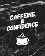 Caffeine and Confidence: Motivational Bullet Journal 150 Dotted Page 8x10 Large Notepad Great Gift Idea Coffee Drinkers di Bujo Heaven edito da LIGHTNING SOURCE INC