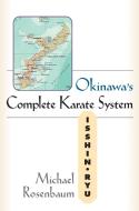 OKINAWA COMP KARATE SYSTEM PB di Michael Rosenbaum edito da TradeSelect