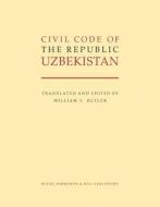 Civil Code of the Republic Uzbekistan edito da Wildy, Simmonds and Hill Publishing