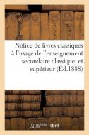Notice de Livres Classiques di Hachette Et Cie edito da Hachette Livre - Bnf