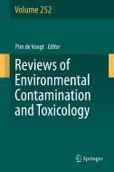 Reviews Of Environmental Contamination And Toxicology Volume 252 edito da Springer Nature Switzerland Ag