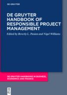 De Gruyter Handbook of Responsible Project Management edito da De Gruyter