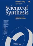 Science Of Synthesis di Viresh H. Rawal edito da Thieme Publishing Group