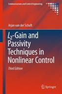 L2-Gain and Passivity Techniques in Nonlinear Control di Arjan van der Schaft edito da Springer-Verlag GmbH