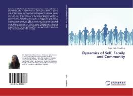 Dynamics of Self, Family and Community di Payel Dutta Chowdhury edito da LAP Lambert Academic Publishing