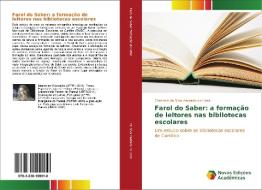 Farol do Saber: a formação de leitores nas bibliotecas escolares di Charlene da Silva Andrade de Lima edito da Novas Edições Acadêmicas