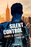 Silent Control di Thore D. Hansen edito da Knaur Taschenbuch