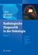 Radiologische Diagnostik In Der Onkologie edito da Springer-verlag Berlin And Heidelberg Gmbh & Co. Kg