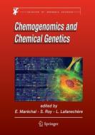 Chemogenomics and Chemical Genetics edito da Springer Berlin Heidelberg