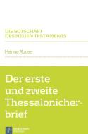 Der erste und zweite Thessalonicherbrief di Hanna Roose edito da Vandenhoeck + Ruprecht