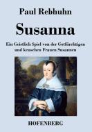 Susanna di Paul Rebhuhn edito da Hofenberg